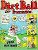 Dirt Ball Funnies