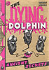 The Dying Dolphin