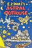 E.Z. Wolf's Astral Outhouse