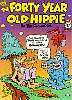 Forty Year Old Hippie #2